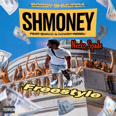 Shmoney Freestlye - Single