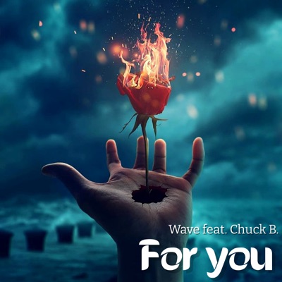 For You (feat. Chuck B.) - Single