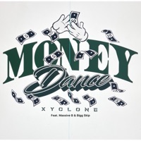 Money Dance (feat. Massive B & Bigg Skip) - Single - Xyclone