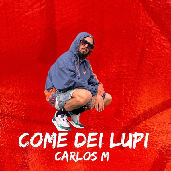 Come Dei Lupi - Single