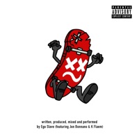 FUK BOY WAK (feat. Jon Bonnano & K Flaem) - Single - EGO SLAVE