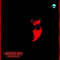 Mysterio EP - Natasha Wax