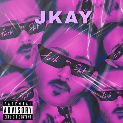 Fuck This Shit - Single