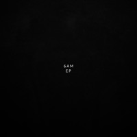 6am EP - KARBON