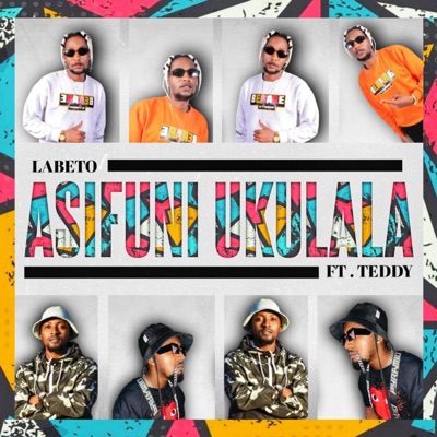 Asifuni ukulala (feat. Teddy) - Single