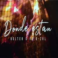Donde estan? (feat. Bolter G) - Single - D-ZUL