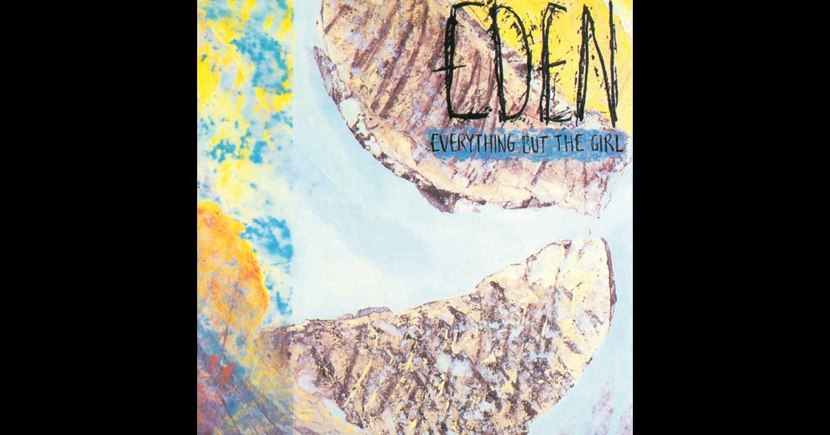 通販サイト一覧 Eden (Deluxe Edition) - Album by Everything But the Girl 洋楽