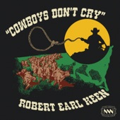 Cowboys Don't Cry artwork