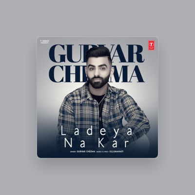 Listen to Gurvar Cheema, watch music videos, read bio, see tour dates & more!