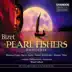 Bizet: The Pearl Fishers (Highlights) album cover