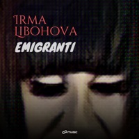 Emigranti - Single - Irma Libohova