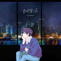 Best of us - Single - FlyWayy