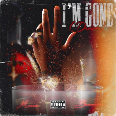 I'm Gone (Drown) (feat. Bremmie) - Single