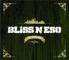 Bliss n Eso