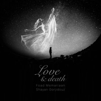Love & Death - Single - Foad Memariaan