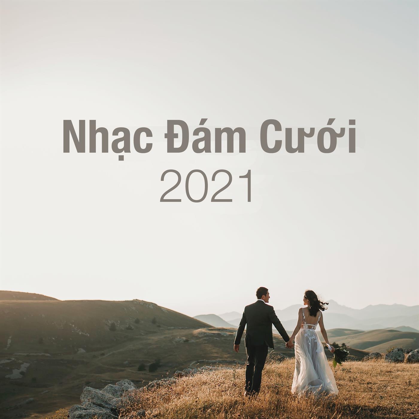Nhạc Đám Cưới 2021
