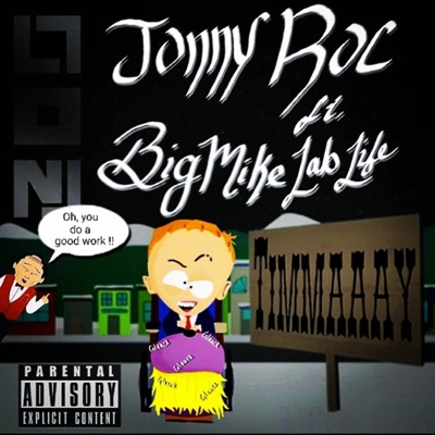 Timmaaay! (feat. BigMikeLabLife) - Single