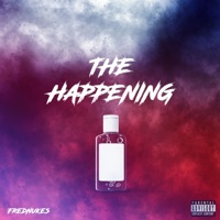 The Happening - Single - FredNukes