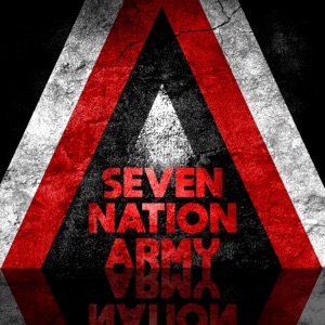 Seven Nation Army (Epic Version) - Single