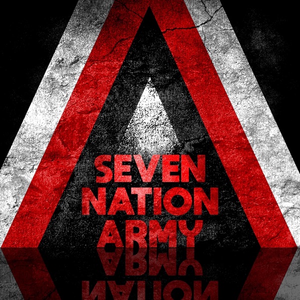 Seven Nation Army (Epic Version) - Single