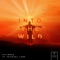 Into The Wild (feat. Michael Lane) - Diviners lyrics