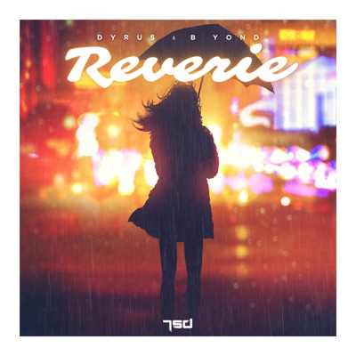 Reverie - Single