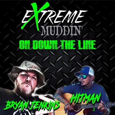 On Down the Line (feat. Bryan Jenkins & Hitman) - Single