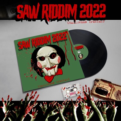 Saw Riddim (Halloween Edition) - Single
