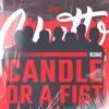 Candle or a Fist - Single