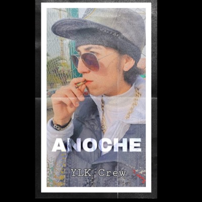 ANOCHE - Single