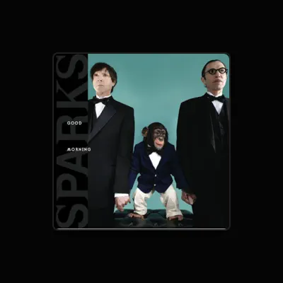 Listen to Sparks, watch music videos, read bio, see tour dates & more!