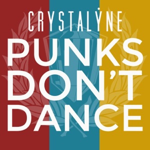 Punks Don't Dance - Single