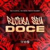 Receba Seu Doce - Single