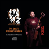 The Great Chinggis Khaan