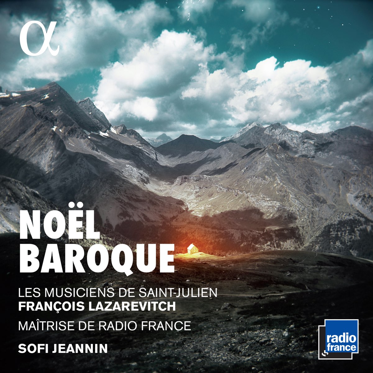 Noël baroque by Les Musiciens de Saint-Julien, François Lazarevitch,  Maîtrise de Radio France & Sofi Jeannin on Apple Music