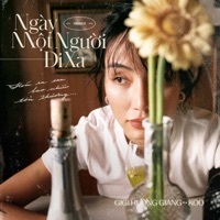 Ngày Một Người Đi Xa (feat. Koo) - Single - GiGi Hương Giang
