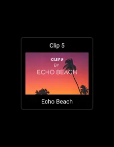 Echo Beach सुनें, म्यूज़िक वीडियो देखें, बायो पढ़ें, दौरे की तारीखें और बहुत कुछ देखें!
