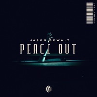 Peace Out - Single - Jason Gewalt