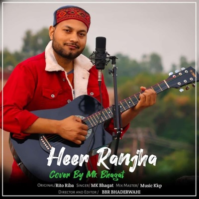 Heer Ranjha (feat. Mk Bhgat) - Single