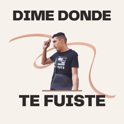 TRAFIL - Dime Donde Te Fuiste