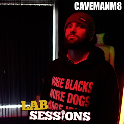 CaveManM8 (#LABSESSIONS LIVE) (feat. CaveManM8) [Live] - Single
