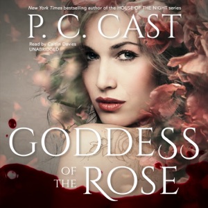 Goddess of the Rose (The Goddess Summoning Series)