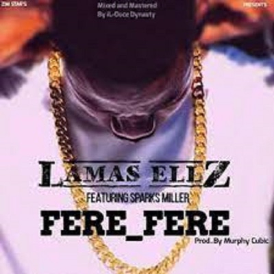 Fere Fere (feat. Sparks Miller) - Single