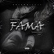 Fama feat Young Rouss Single