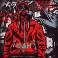 Gah - Single - Rezzy Bankz