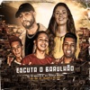 Escuta o Barulhão (feat. MC Duartt, MC MN & Mc Mm) - Single