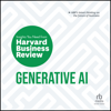 Generative AI : The Insights You Need from Harvard Business Review(HBR Insights) - Harvard Business Review