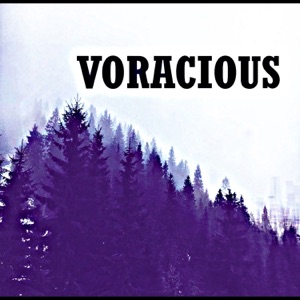 Voracious