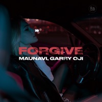 Forgive - Single - Maunavi & Garry Oji