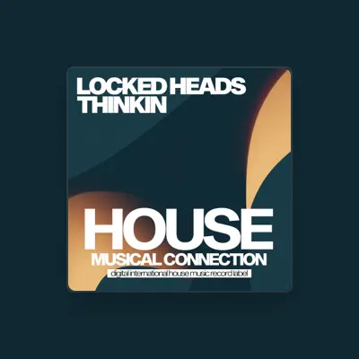Listen to Locked Heads, watch music videos, read bio, see tour dates & more!